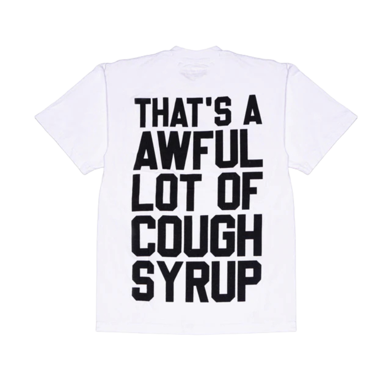 Awful Lot Of Cough Syrup OG White T-Shirt