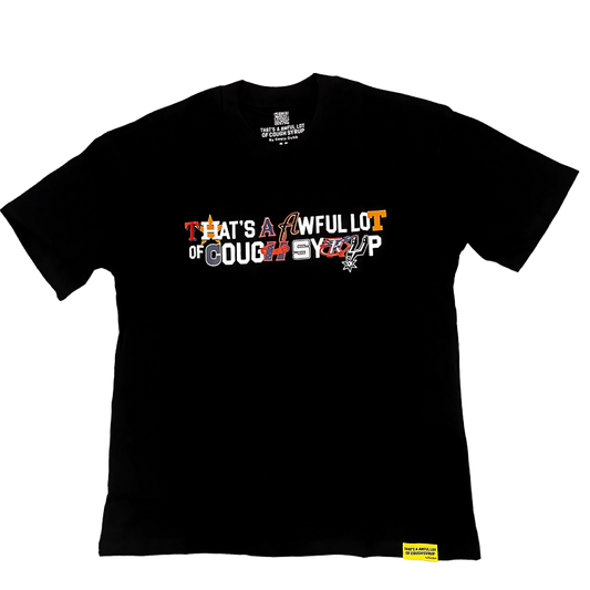 Awful Lot Of Cough Syrup Black Team T-Shirt